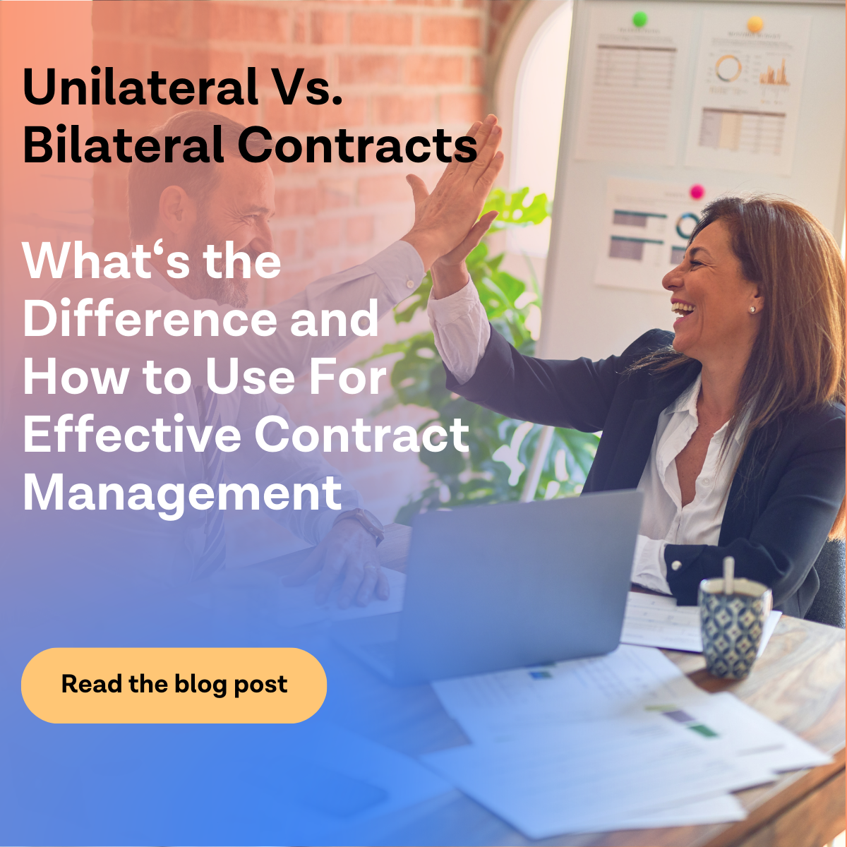 Understanding Unilateral And Bilateral Contracts For Effective Contract Management Understanding Unilateral And Bilateral Contracts For Effective Contract Management